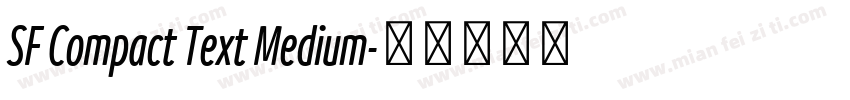 SF Compact Text Medium字体转换